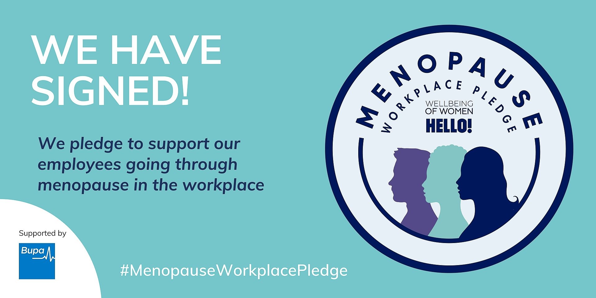 We have signed  the Menopause Workplace Pledge to demonstrate our commitment to supporting colleagues affected by the menopause.