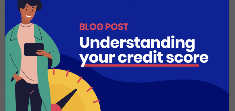 Understanding your credit score