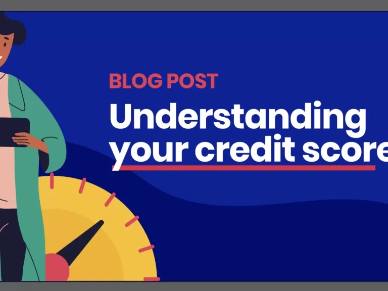 Understanding your credit score