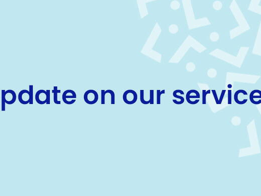 Update on our services